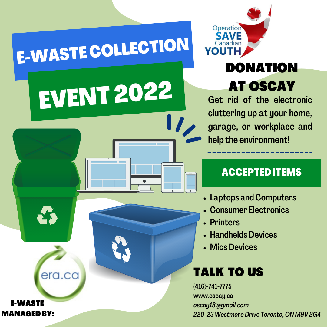 Operation Save Canadian Youth Host An Ewaste Collection Event